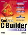 Sams Teach Yourself Borland C++ Builder in 21 Days