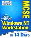 Teach Yourself MCSE NT Workstation in 14 Days