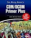 Waite Group's COM/DCOM Primer Plus