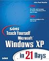 Sams Teach Yourself Microsoft Windows XP in 21 Days