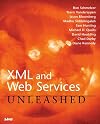 XML and Web Services Unleashed