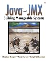 Java(TM) and JMX: Building Manageable Systems