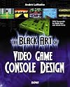 The Black Art of Video Game Console Design