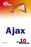 Sams Teach Yourself AJAX in 10 Minutes
