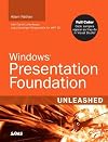 Windows Presentation Foundation Unleashed