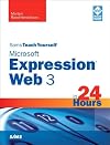 Sams Teach Yourself Microsoft Expression Web 4 in 24 Hours