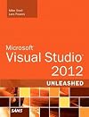 Microsoft Visual Studio 2012 Unleashed (2nd Edition)