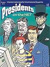 Presidents on the Net