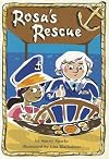 Rosa's Rescue
