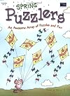 Spring Puzzlers: An Awesome Array of Puzzles and Fun, Grades 4-6