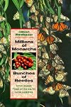 Millions of Monarchs, Bunches of Beetles: How Bugs Find Strength in Numbers