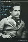 The Advancement of Science, and Its Burdens