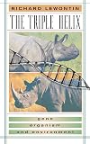 The Triple Helix: Gene, Organism, and Environment