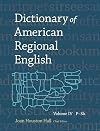Dictionary of American regional English: Volume IV (P-Sk)
