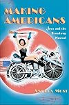 Making Americans: Jews and the Broadway Musical