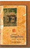 Speaking of Yangzhou: A Chinese City, 1550-1850