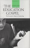The Education Gospel: The Economic Power of Schooling