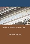 Widener: Biography of a Library