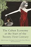 The Cuban economy at the start of the twenty-first century