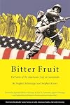 Bitter Fruit: The Story of the American Coup in Guatemala, Revised and Expanded