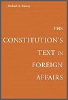 The Constitution's Text in Foreign Affairs