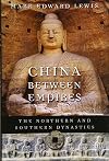 China Between Empires: The Northern and Southern Dynasties