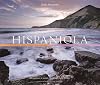 Hispaniola: A Photographic Journey through Island Biodiversity