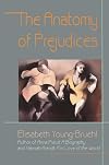 The Anatomy of Prejudices