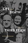 Life and Death in the Third Reich