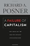 A Failure of Capitalism: The Crisis of '08 and the Descent into Depression