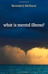What Is Mental Illness?