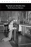The Death and Afterlife of the North American Martyrs