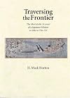 Traversing the Frontier: The Man'yōshū Account of a Japanese Mission to Silla in 736–737 (Harvard East Asian Monographs)