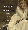 Mansfield Park: An Annotated Edition