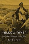 The Yellow River: The Problem of Water in Modern China