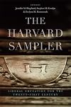 The Harvard Sampler: Liberal Education for the Twenty-First Century
