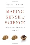 Making Sense of Science: Separating Substance from Spin