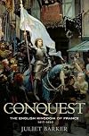 Conquest: The English Kingdom of France, 1417-1450