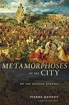 Metamorphoses of the City: On the Western Dynamic