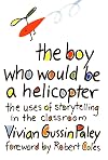The Boy Who Would Be a Helicopter