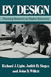 By Design: Planning Research on Higher Education