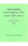 Chinese Communist studies of modern Chinese history