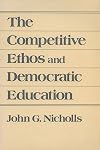 The Competitive Ethos and Democratic Education
