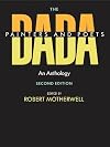 The Dada Painters and Poets: An Anthology