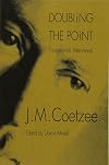 Doubling the Point: Essays and Interviews