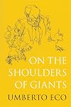 On the Shoulders of Giants: The Milan Lectures
