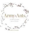 Army Ants: Nature’s Ultimate Social Hunters
