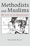 Methodists and Muslims: My Life as an Orientalist