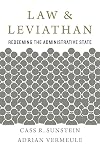 Law and Leviathan: Redeeming the Administrative State