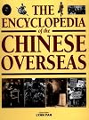 Encyclopedia of the Chinese Overseas